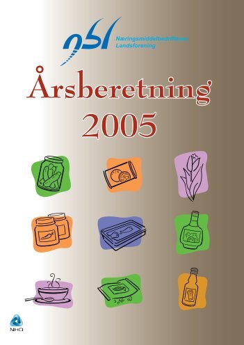 NBLs årsberetning 2005 - NHO Mat og Drikke