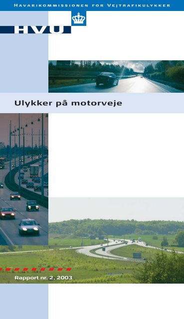 Ulykker på motorveje - HVU