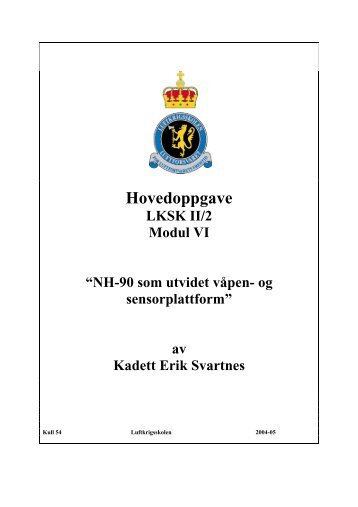 Svartnes, Erik (2005): NH-90 som utvidet våpen - Luftkrigsskolen