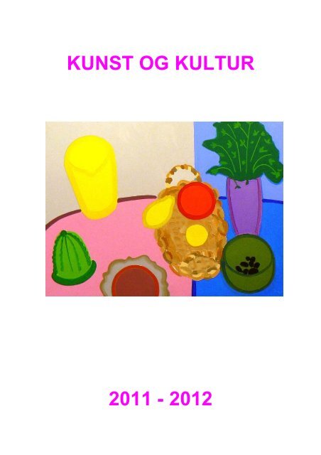 kunst og kultur - HHKF Hvidovre Hospitals KunstForening