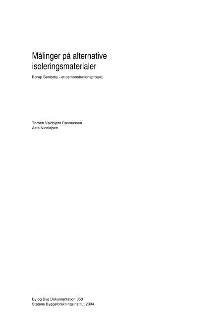 Måling på alternative isoleringsmaterialer - Statens ...