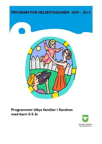 Program for helsestasjonen 2009 - Sandnes Kommune