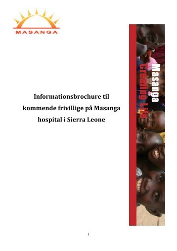 Informationsbrochure til kommende frivillige på Masanga hospital i ...