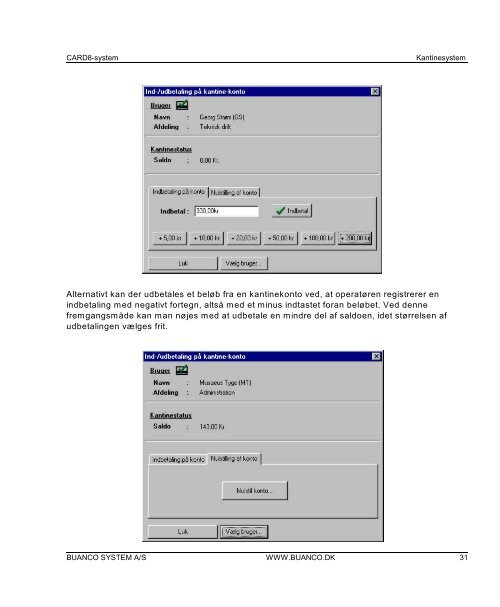 C8Kantine. Vejledning i kantinesystemer. Fylder 2,3 KB - BUANCO