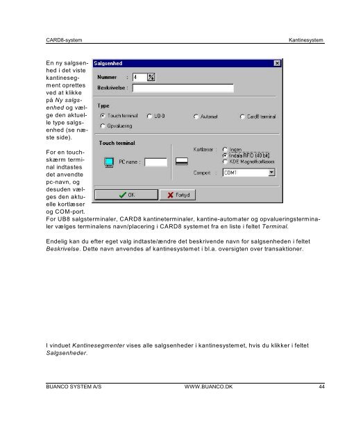 C8Kantine. Vejledning i kantinesystemer. Fylder 2,3 KB - BUANCO