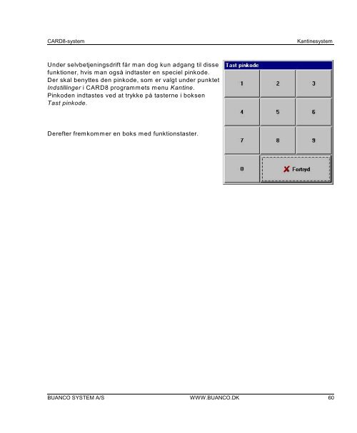 C8Kantine. Vejledning i kantinesystemer. Fylder 2,3 KB - BUANCO