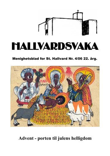 HALLVARDSVAKA Nr. 4/06 - St Hallvard menighet - Den katolske ...