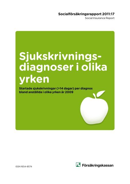 Sjukskrivningsdiagnoser i olika yrken - Försäkringskassan