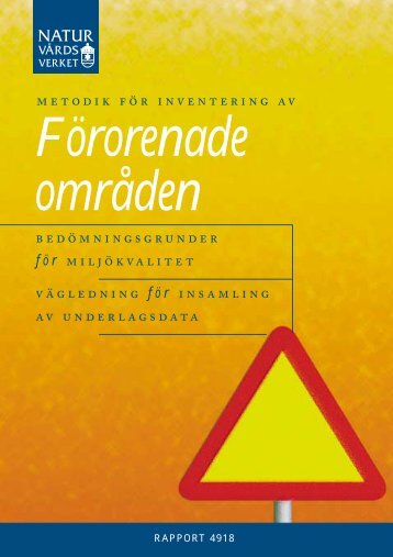 Metodik för inventering av förorenade områden - Naturvårdsverket