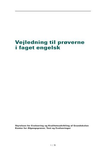 Vejledning til prøverne i faget engelsk