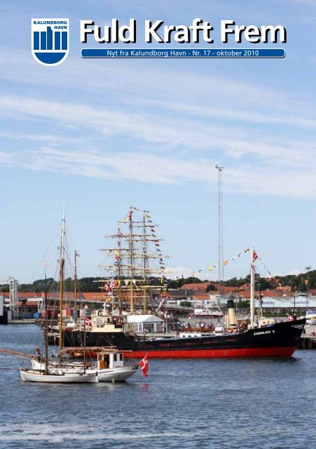 Læs det nye Fuld Kraft Frem nr. 17 her - Kalundborg Havn