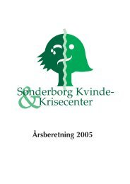 Årsberetning 2005 - Sønderborg Kvinde- & Krisecenter