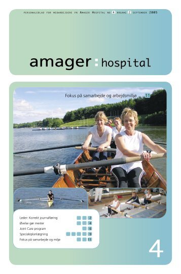 Har vi organiseret os på den mest optimale - Amager Hospital