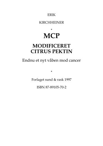 Erik Kirchheiner - MCP - Modeficeret Citrus Pektin - MayDay