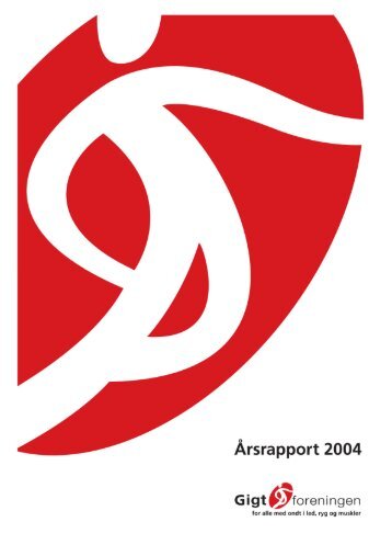 Årsberetning 2004 - Gigtforeningen