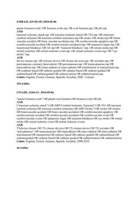 Kateterburen slutning av persisterande foramen ovale. (PFO)