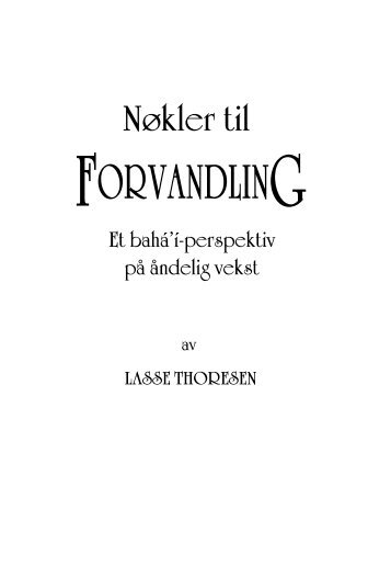 Hele boken er tilgjengelig i PDF-format. - Bahá'í Norge