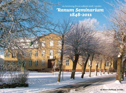 Ranum Seminarium 1848-2011 - VIA University College