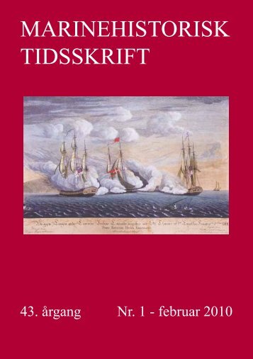 Nr. 1 / 2010 - Marinehistorisk Selskab og Orlogsmuseets Venner