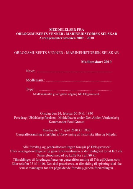 Nr. 1 / 2010 - Marinehistorisk Selskab og Orlogsmuseets Venner