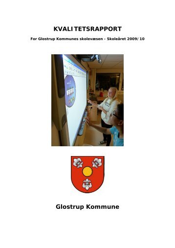 KVALITETSRAPPORT Glostrup Kommune - Glostrup Skole