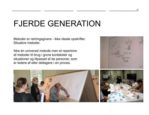 Designprocessen som produkt - Danish Design Association