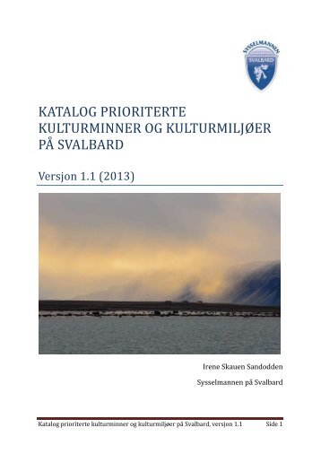 KATALOG PRIORITERTE KULTURMINNER OG ... - Sysselmannen