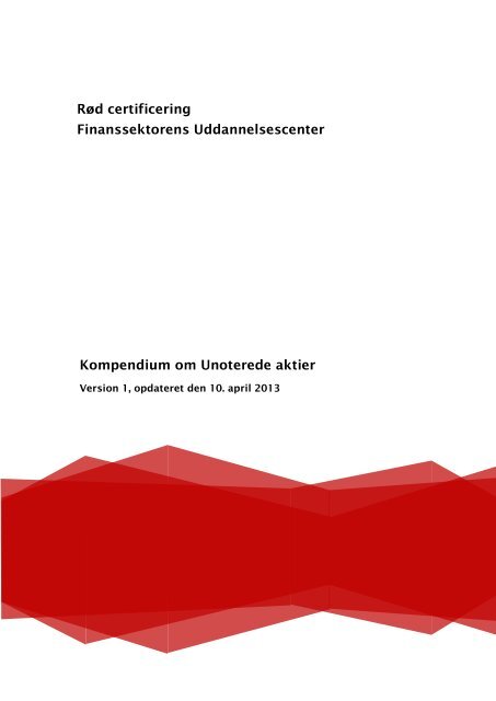 Rød certificering Finanssektorens Uddannelsescenter Kompendium ...