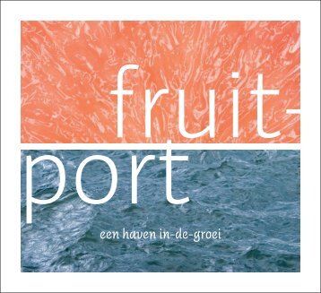 fruitport_v9 copy.indd - Vertrekhal Oranjelijn