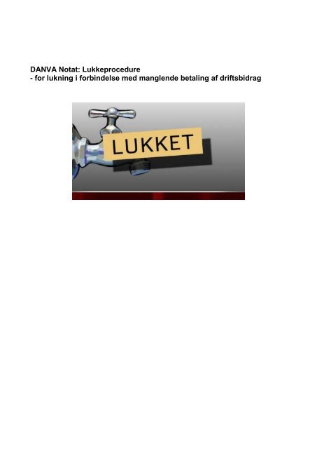 DANVA Notat: Lukkeprocedure - for lukning i forbindelse med ...