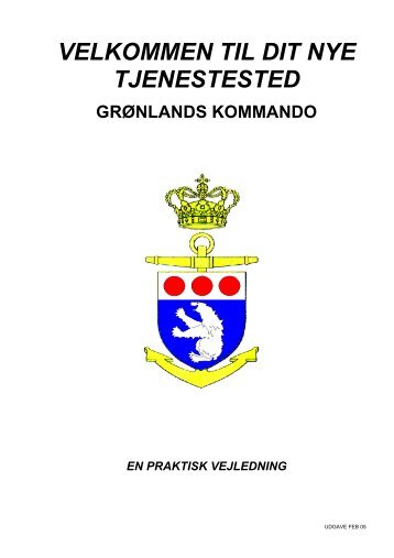 velkommen til dit nye tjenestested grønlands kommando en praktisk ...