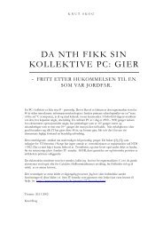 DA NTH FIKK SIN KOLLEKTIVE PC: GIER