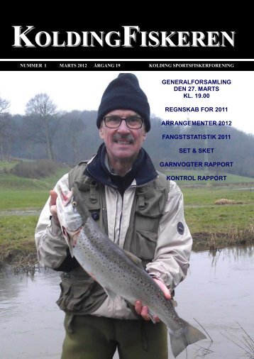 Medlemsblad marts 2012 - Kolding Sportsfiskerforening