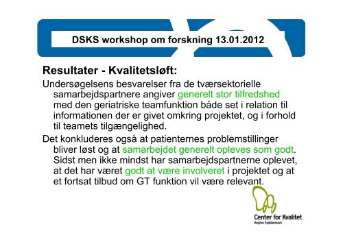 Præsentation 2 - DSKS - Dansk Selskab for Kvalitet i ...