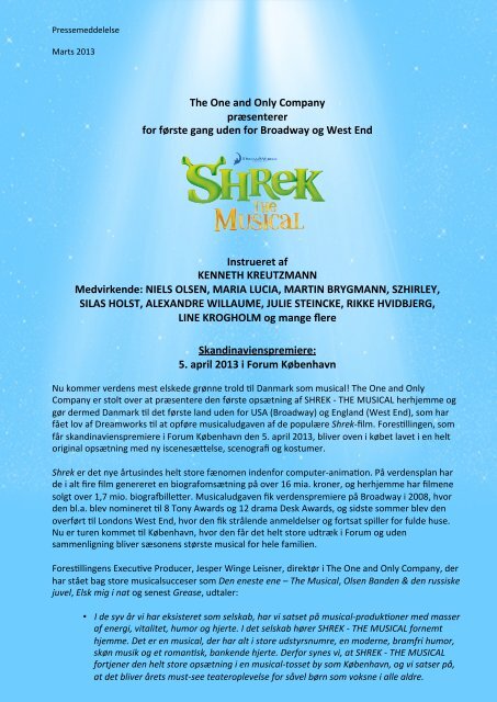 Pressemeddelelse marts 2013.pptx - SHREK - THE MUSICAL