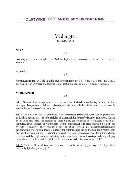 Vedtægter - Ølstykke Ny Andelsboligforening