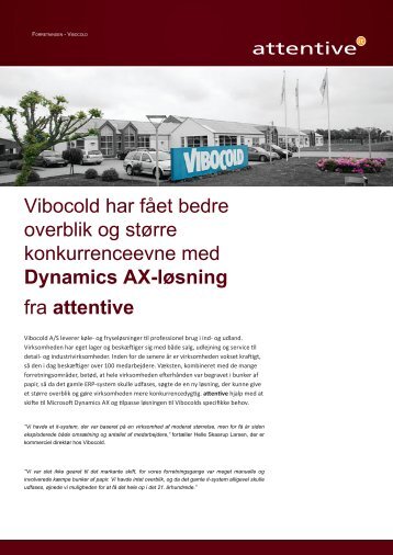 Vibocold, vi har fået større konkurrenceevne med en ... - attentive