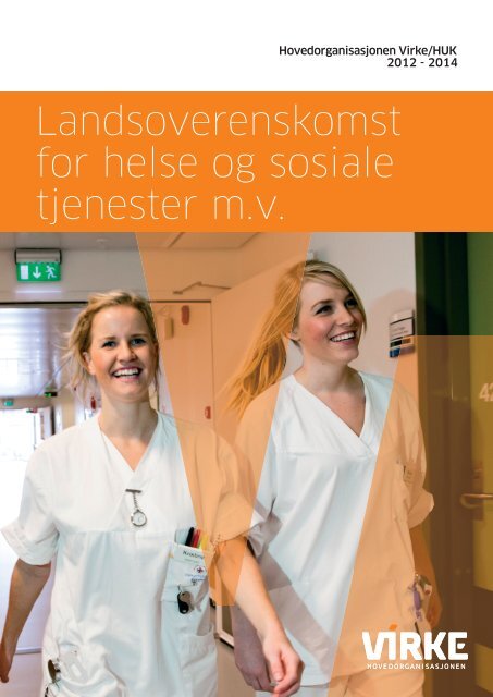 LANDSOVERENSKOMST for helse og sosial -2012 - 2014-.pdf