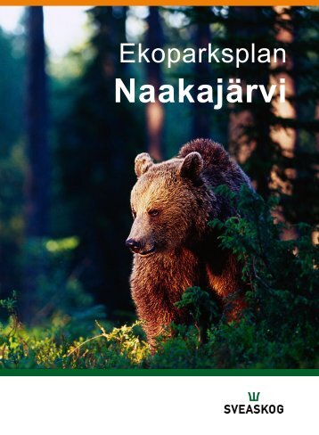 Ekopark Naakajärvi - Sveaskog