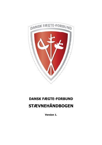 Læs håndbogen - Dansk Fægte-Forbund