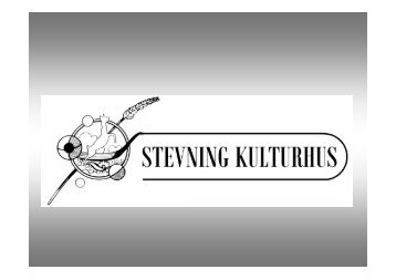 Kulturhuset borgermøde 2006 (pdf 115.475 Kb) - Stevning