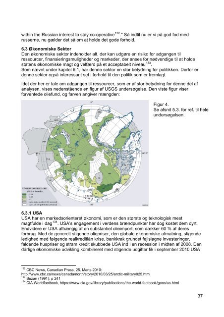 Danske sikkerhedspolitiske udfordringer i Arktis - Forsvarsakademiet