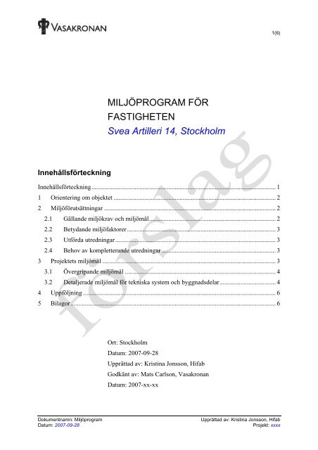 MILJÖPROGRAM FÖR FASTIGHETEN Svea Artilleri 14, Stockholm