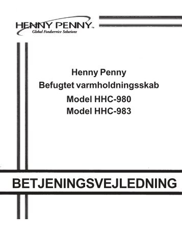 BETJENINGSVEJLEDNING - Henny Penny Corporation