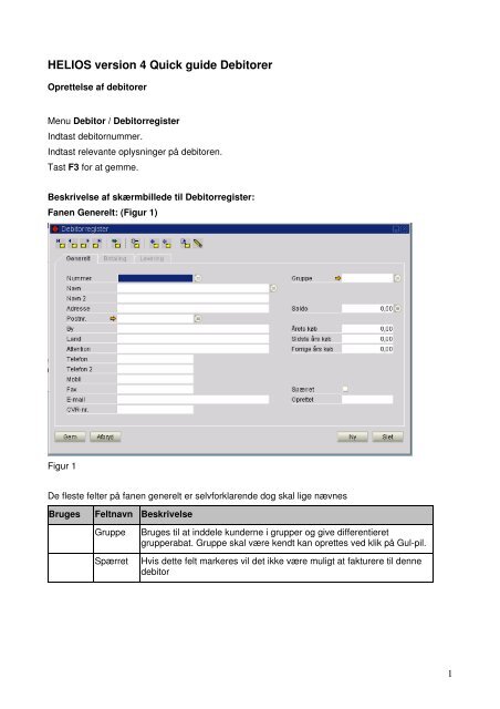 HELIOS version 4 Quick guide Debitorer - Notaplan