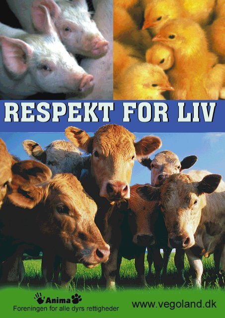 RESPEKT FOR LIV RESPEKT FOR LIV - Vegan Outreach