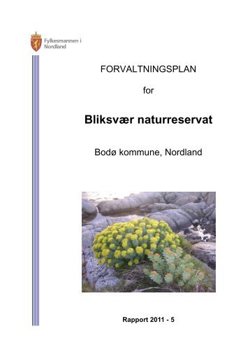 Forvaltningsplan Bliksvær naturreservat - Fylkesmannen.no