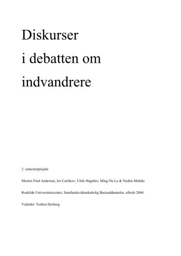 Diskurser i debatten om indvandrere - Ming Ou Lü