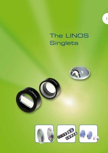 The LINOS Singlets - Qioptiq Q-Shop