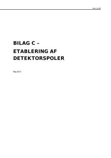 BILAG C – ETABLERING AF DETEKTORSPOLER